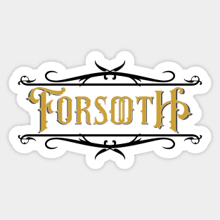 Forsooth! Sticker